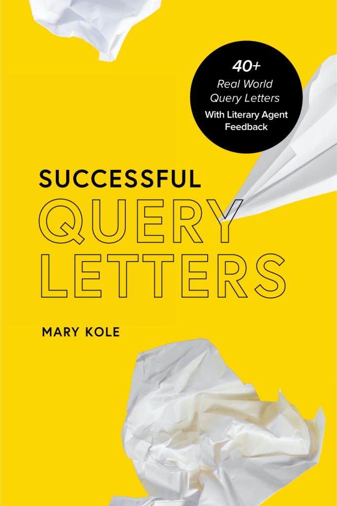 successful query letters, query letters that worked, query ebook, query example, query examples